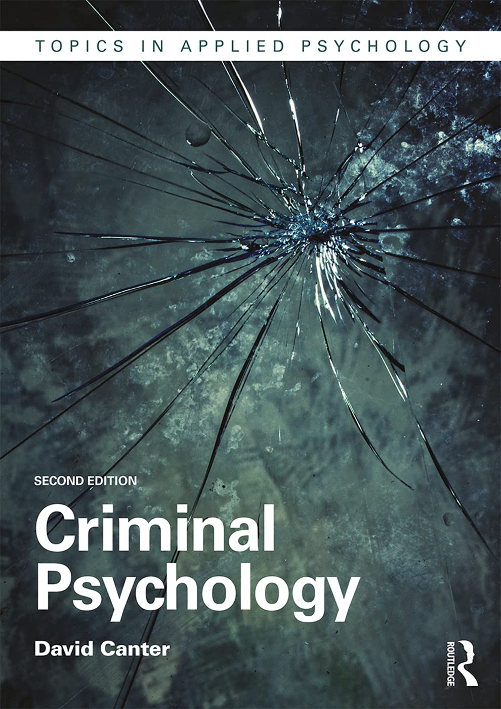 Criminal Psychology: Topics in Applied Psychology